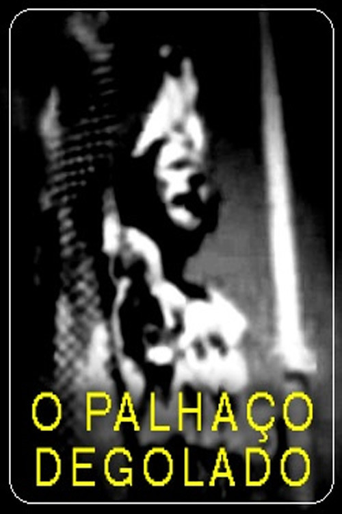 Movie poster for O Palhaço Degolado (1977)