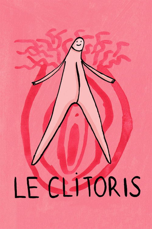 Movie poster for Le Clitoris (2017)