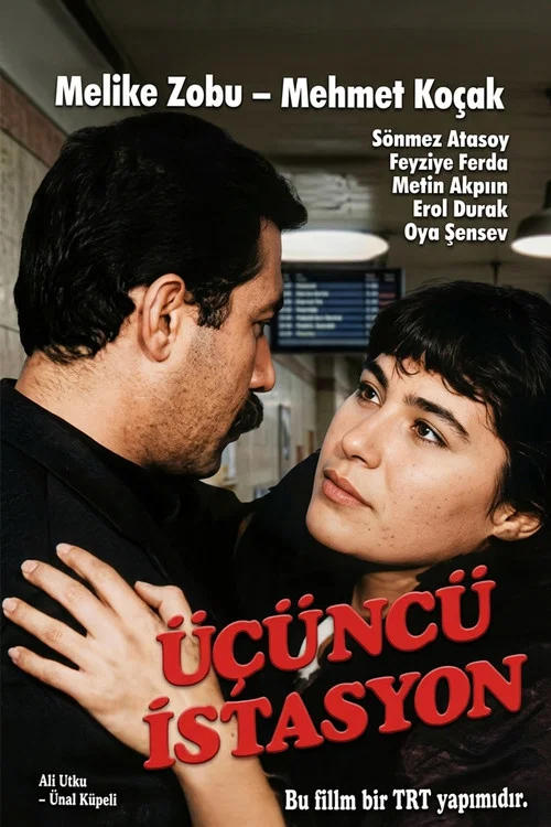 Movie poster for Üçünçü istasyon (1992)