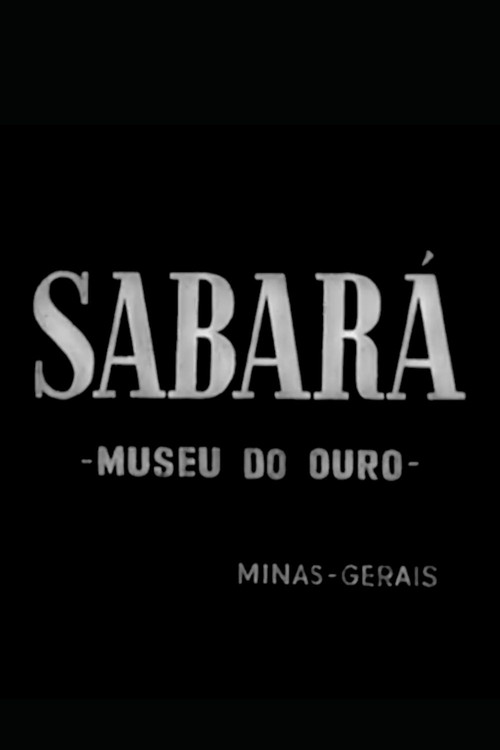 Movie poster for Sabará: Museu do Ouro (1956)