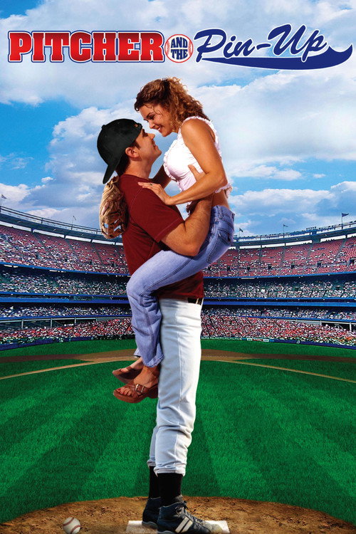 Movie poster for Pitcher and the Pin-Up (2003)