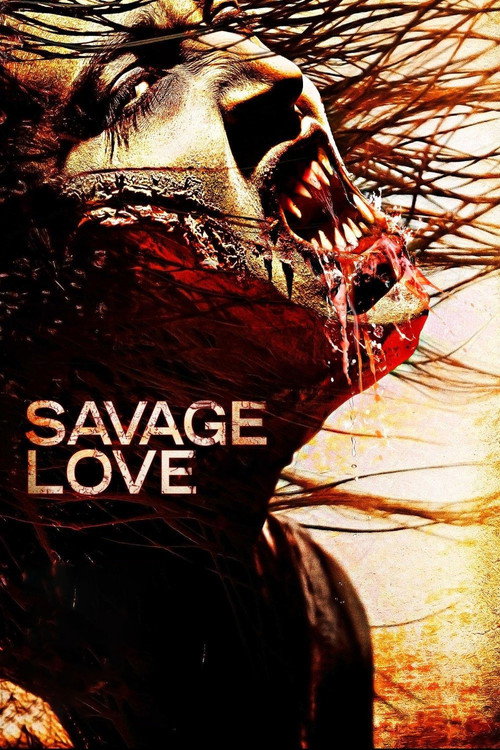 Movie poster for Savage Love (2013)