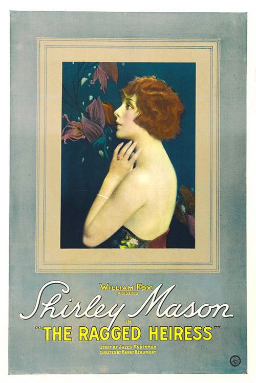 Movie poster for The Ragged Heiress (1922)