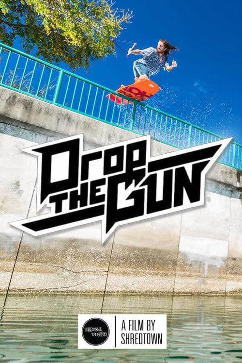 Movie poster for Drop The Gun (2014)