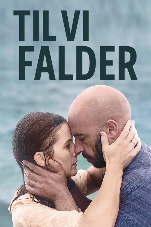 Movie poster for Until We Fall (2019)