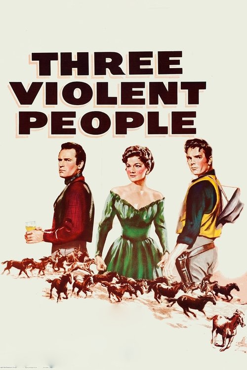 Movie poster for Three Violent People (1956)