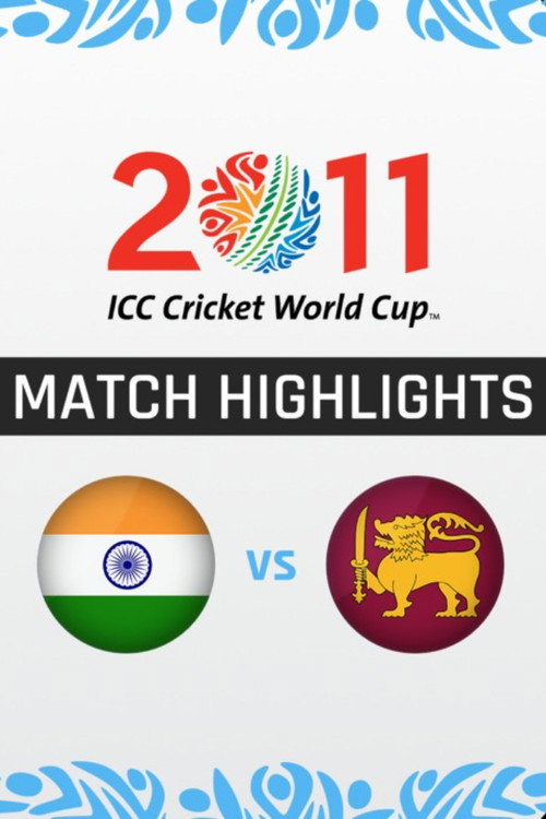 Movie poster for ICC Cricket World Cup 2011 - Official Highlights (2011)
