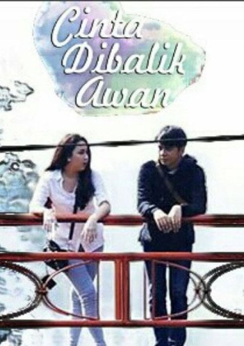 Movie poster for Cinta di Balik Awan (2016)