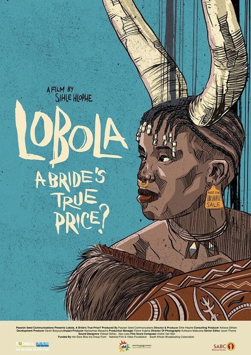 Movie poster for Lobola, A Bride's True Price? (2022)