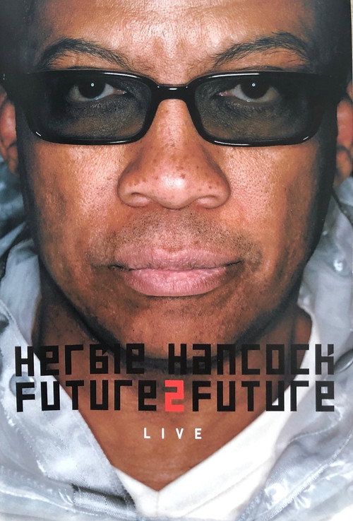 Movie poster for Herbie Hancock  Future2future Live (2002)