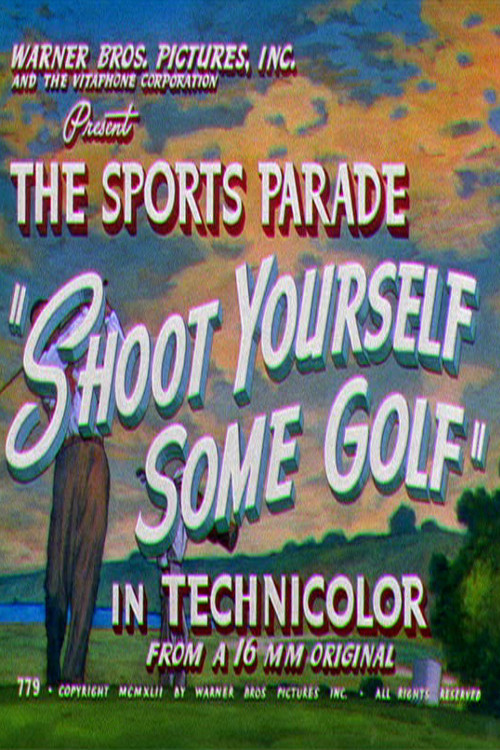 Movie poster for Shoot Yourself Some Golf (1942)