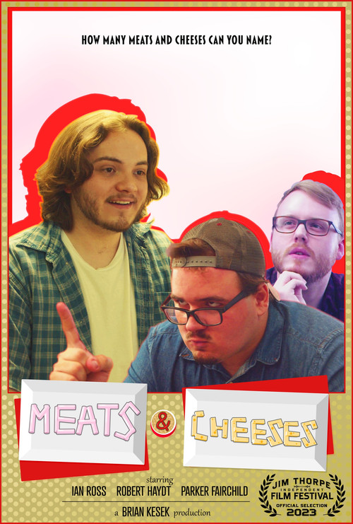 Movie poster for Meats & Cheeses (2023)
