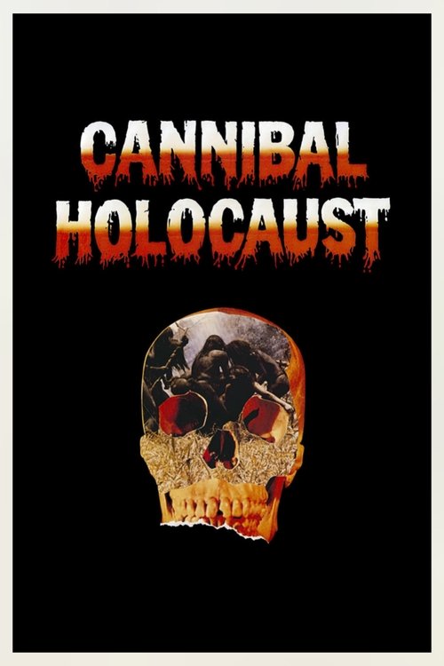 Movie poster for Cannibal Holocaust (1980)