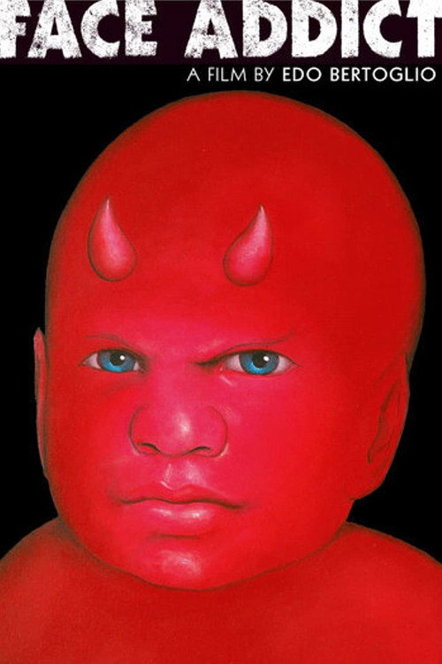 Movie poster for Face Addict (2005)