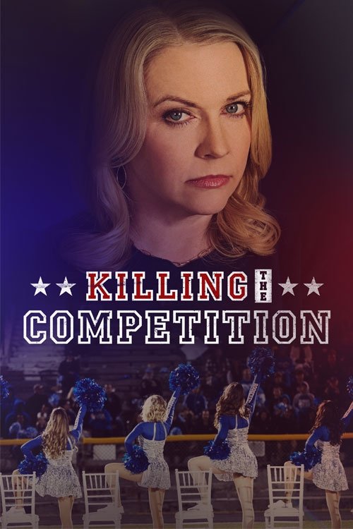 Movie poster for Killing the Competition (2025)