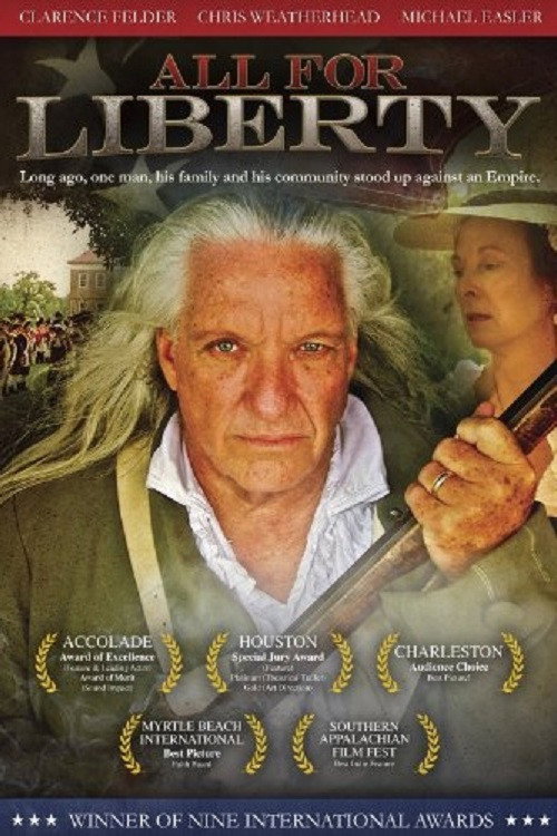 Movie poster for All for Liberty (2009)