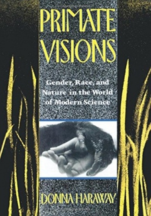 Movie poster for Donna Haraway Reads "The National Geographic" on Primates (1987)