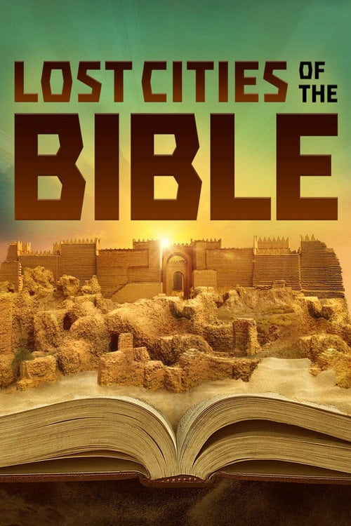 Movie poster for Lost Cities Of The Bible (2006)