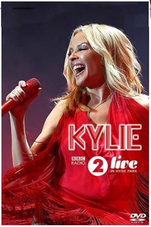 Movie poster for Kylie Minogue: BBC Radio 2 Live in Hyde Park (2018)