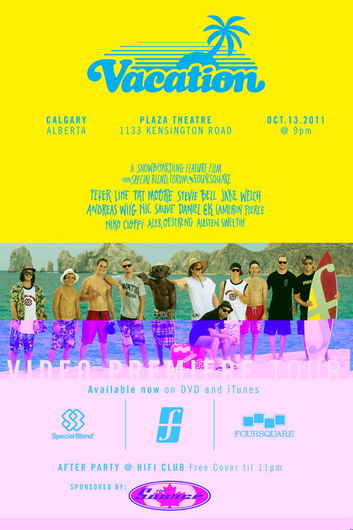 Movie poster for Forum Snowboards - Vacation (2011)