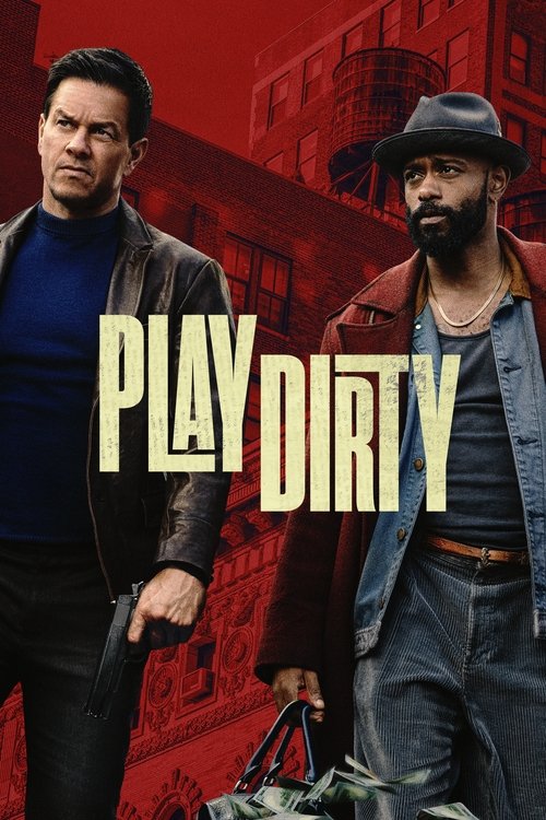 Movie poster for Play Dirty (2025)