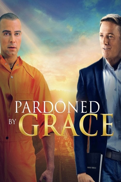 Movie poster for Pardoned by Grace (2022)
