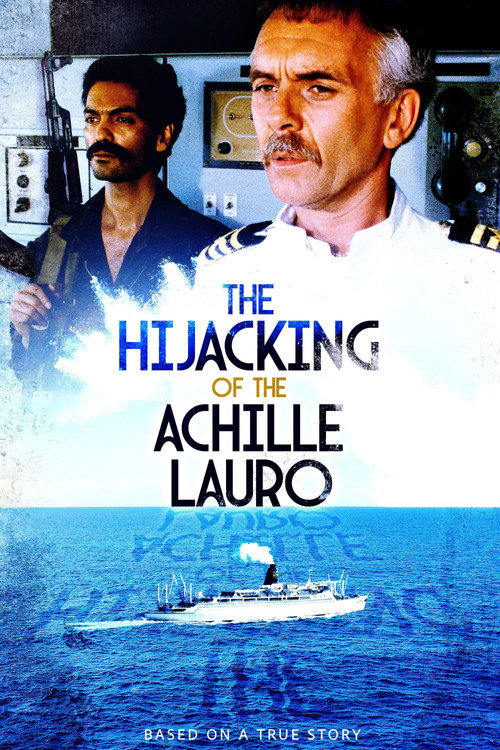 Movie poster for The Hijacking of the Achille Lauro (1989)