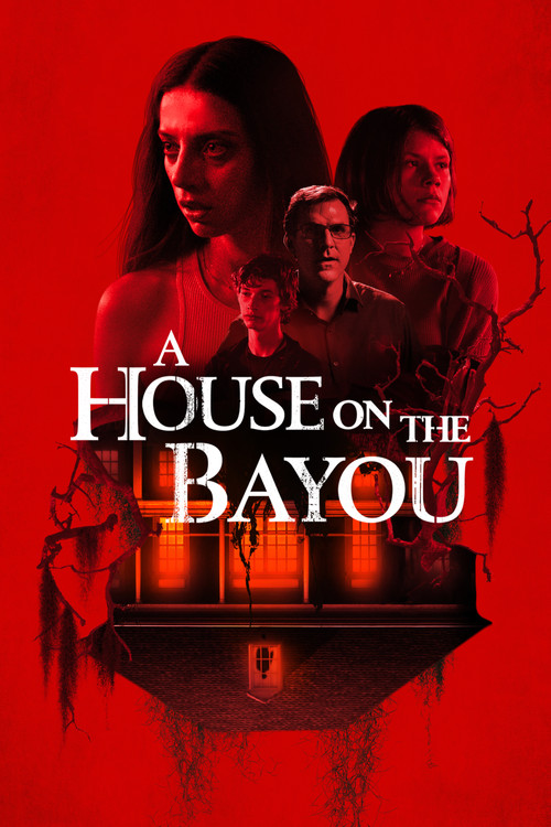 Movie poster for A House on the Bayou (2021)