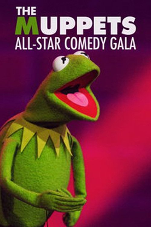 Movie poster for The Muppets All-Star Comedy Gala (2012)