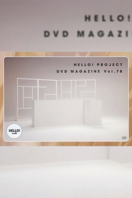 Movie poster for Hello! Project DVD Magazine Vol.78 (2023)