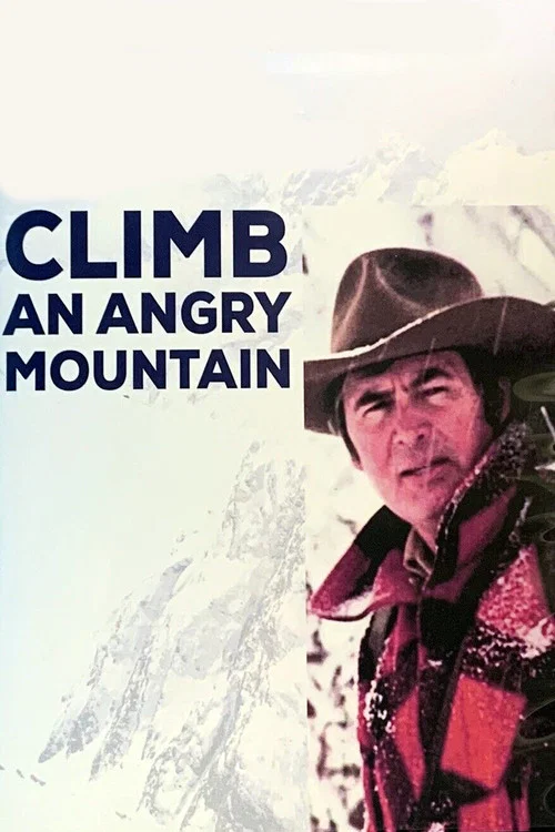 Movie poster for Climb an Angry Mountain (1972)