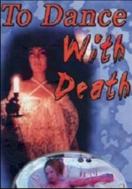 Movie poster for To Dance With Death (2000)