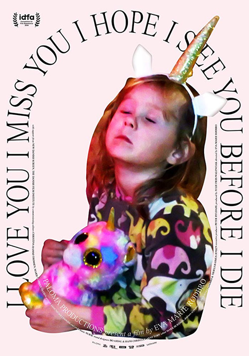 Movie poster for I Love You I Miss You I Hope I See You Before I Die (2020)