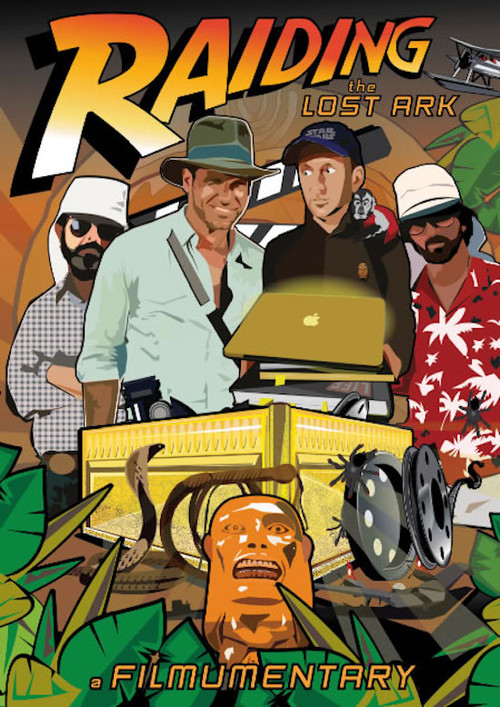 Movie poster for Raiding the Lost Ark: A Filmumentary (2012)