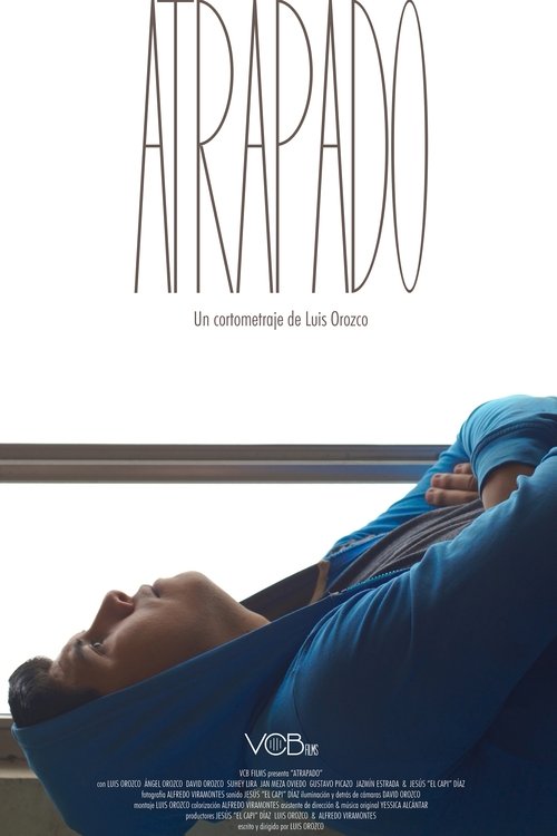 Movie poster for Atrapado (2021)