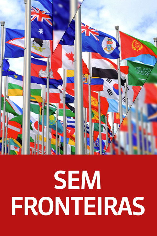 Sem Fronteiras poster