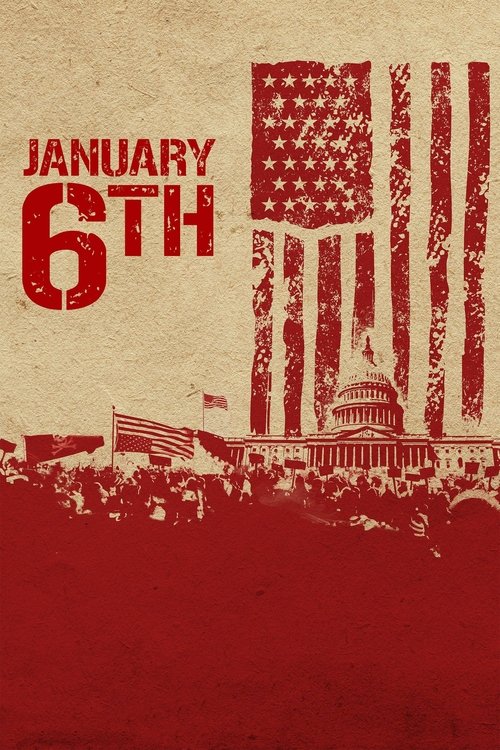 Movie poster for January 6th (2022)