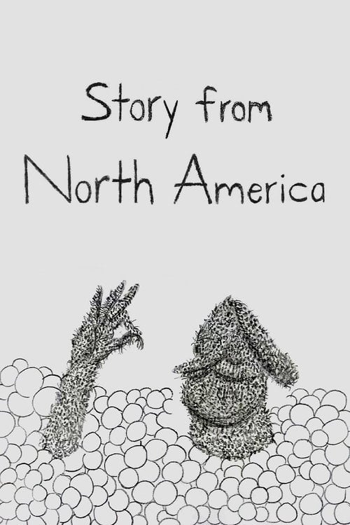 Movie poster for Story from North America (2007)