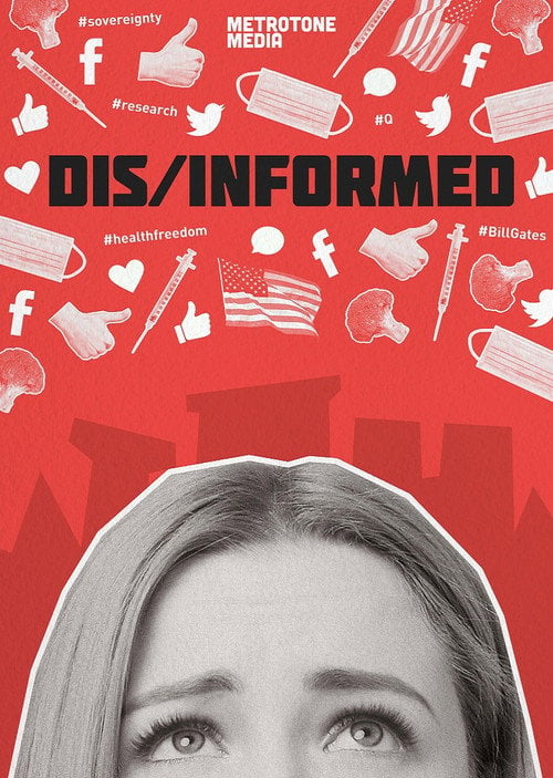 Movie poster for Dis/Informed (2021)