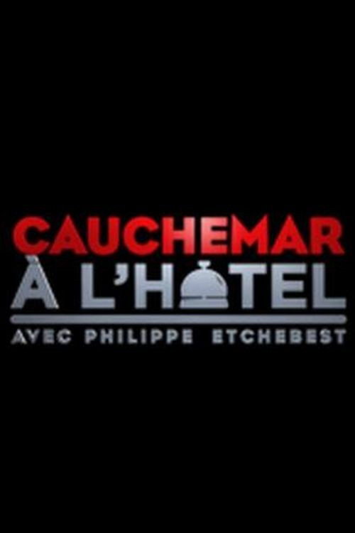 Series poster for Cauchemar à l'hôtel (2013)