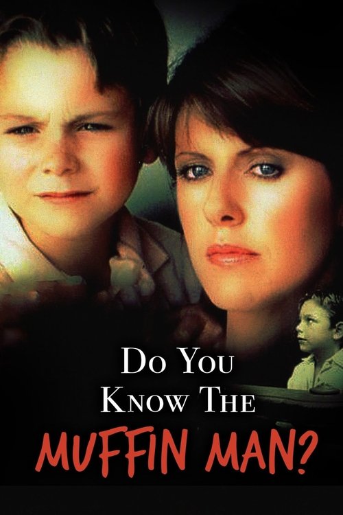 Movie poster for Do You Know the Muffin Man? (1989)