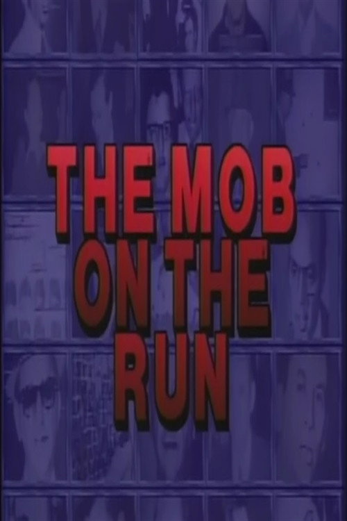 Movie poster for Mob on the Run (1987)