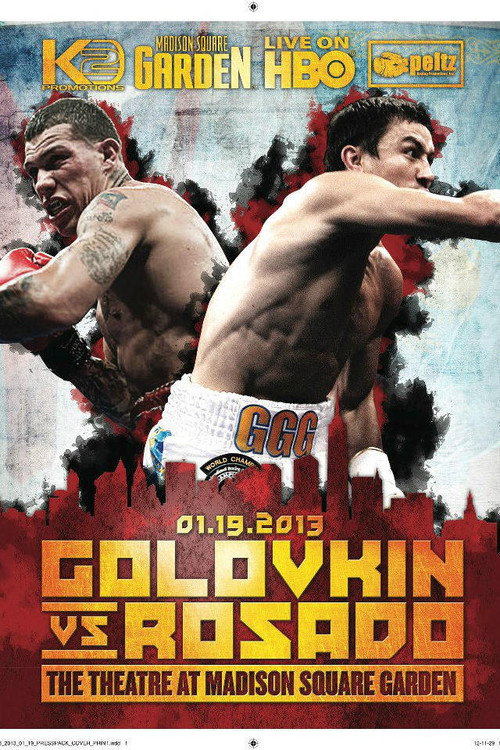 Movie poster for Gennady Golovkin vs. Gabriel Rosado (2013)