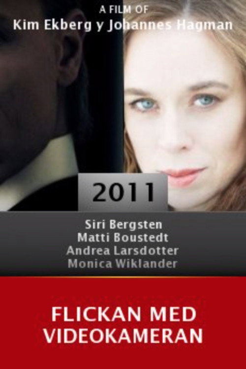 Movie poster for Flickan med videokameran (2011)