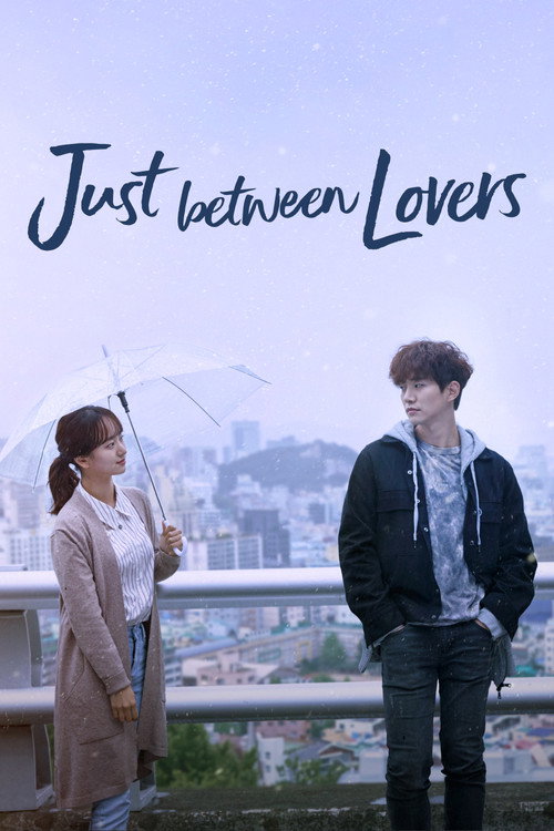 Series poster for Just Between Lovers (2017)