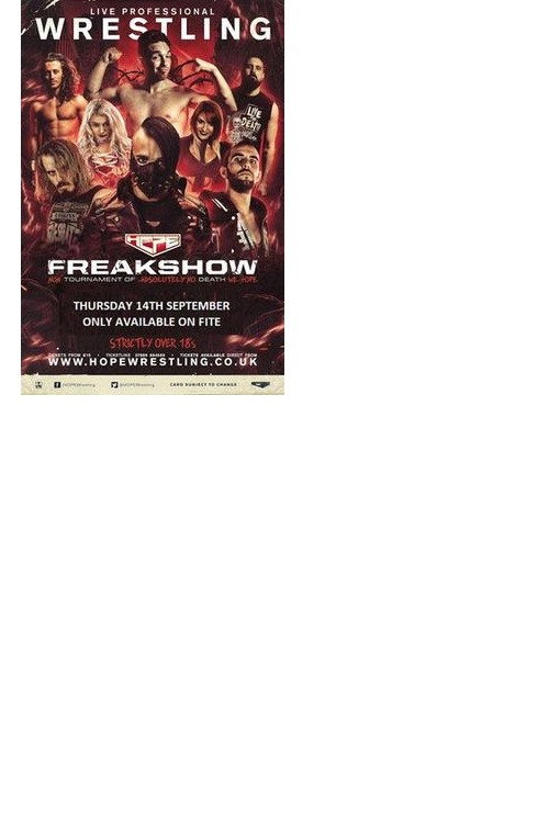 Movie poster for HOPE Wrestling Presents Freakshow 6 (2017)