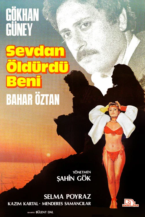Movie poster for Sevdan Öldürdü Beni (1986)