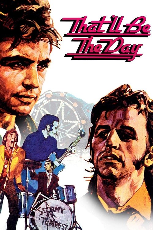 Movie poster for That'll Be The Day (1973)