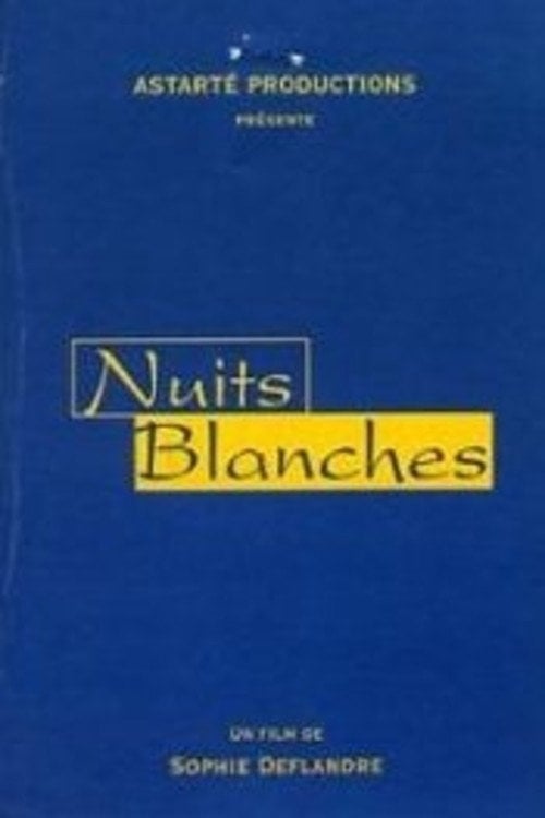 Movie poster for Nuits blanches (1997)