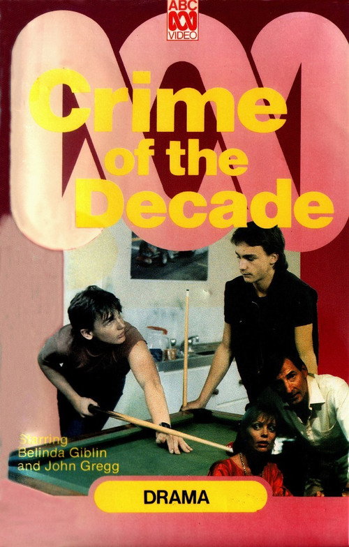 Movie poster for Crime of the Decade (1984)
